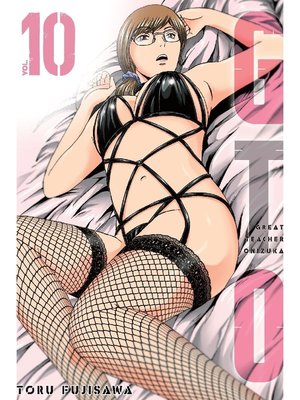 cover image of GTO Paradise Lost, Volume 10